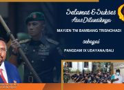 Mantan Ketua Puslatprov Papua Jabat Pangdam IX/Udayana