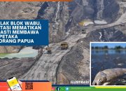 Kepala Suku Bicara: Blok Wabu Pasti Merusak Lingkungan dan Mematikan