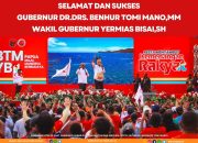 Selamat dan Sukses Gubernur DR Benhur Tomi Mano-Wagub Yermias Bisai,SH