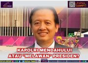 Kapolri Mendahului Atau “Melawan” Presiden?
