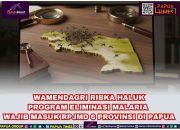 Eliminasi Malaria di Tanah Papua