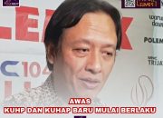 Awas KUHP DAN KUHAP BARU Mulai Berlaku Hari Ini