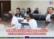 Target 2028, Pembangunan KIPP DOB Papua Rampung