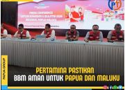 Pertamina Pastikan BBM Aman untuk Area Papua dan Maluku