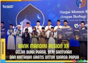 Ramadhan, Bank Mandiri Region XII Gelar Buka Puasa, Salurkan Santunan dan Khitanan Gratis untuk Warga Papua