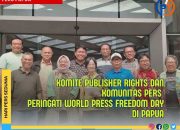 Komite Publisher Rights dan Komunitas Pers Peringati Hari Pers Se-Dunia 2026 di Papua