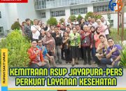 RSUP Jayapura Perkuat Layanan Kesehatan melalui Kemitraan Media