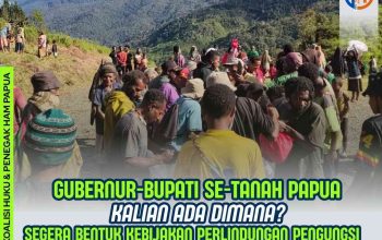 Hari Pengungsi Se-Dunia, Pemerintah Dinilai Abaikan Nasib Pengungsi Papua