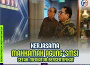 SMSI dan MA Kerja Sama Cetak Mediator Bersertifikat